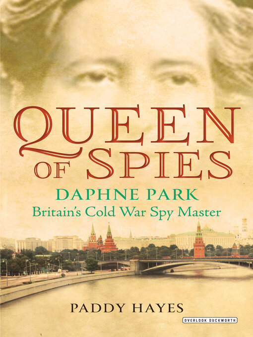 Title details for Queen of Spies by Paddy Hayes - Wait list